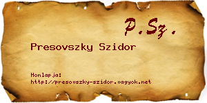 Presovszky Szidor névjegykártya